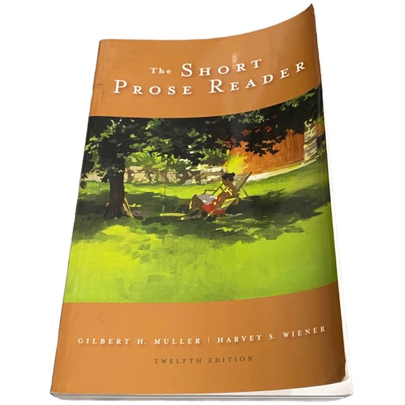 SOLD-The Short Prose Reader by Muller, Gilbert H.; Wiener, Harvey S. (12th ED) - Picture 1 of 3
